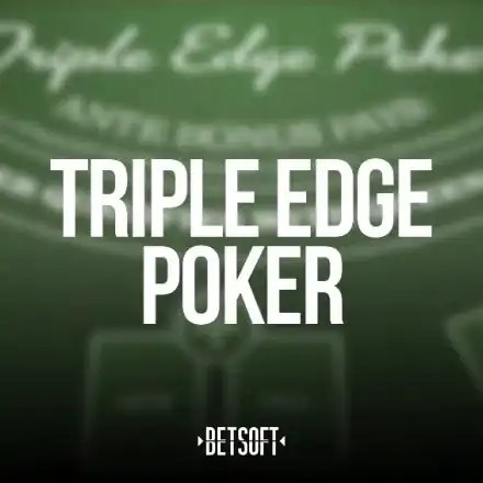 Triple Edge Poker logo – Table Games by Betsoft Gaming at Oscarspin